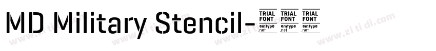 MD Military Stencil字体转换 MD Military Stencil字体转换